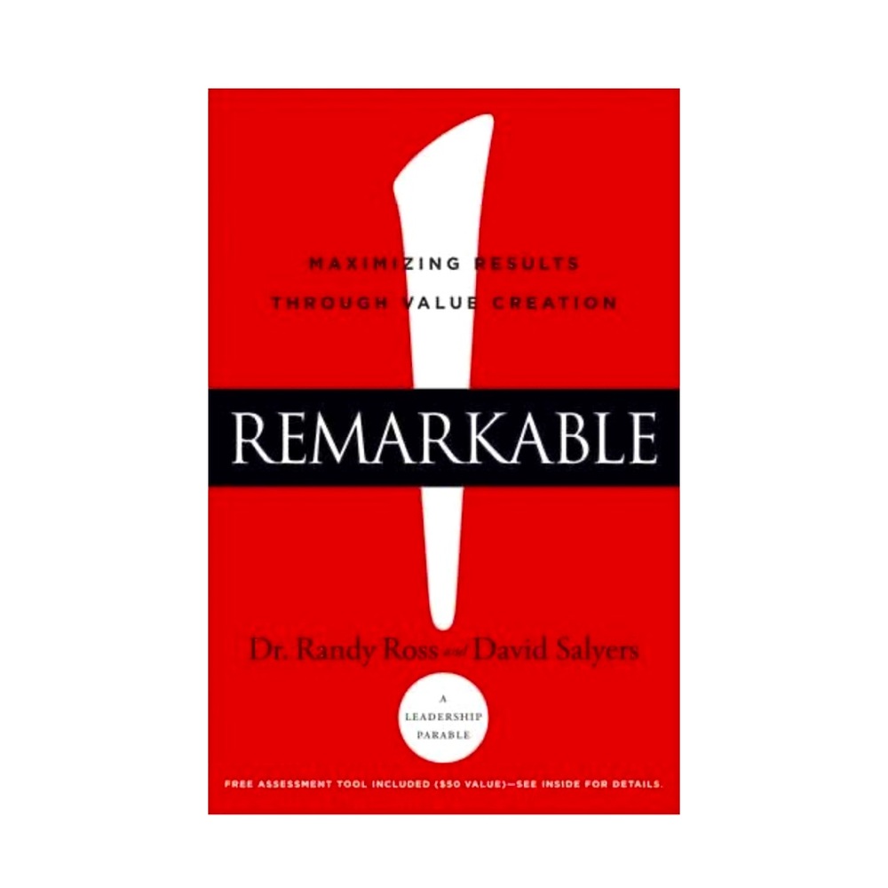 NWT Remarkable!: Maximizing Results through Value Creation